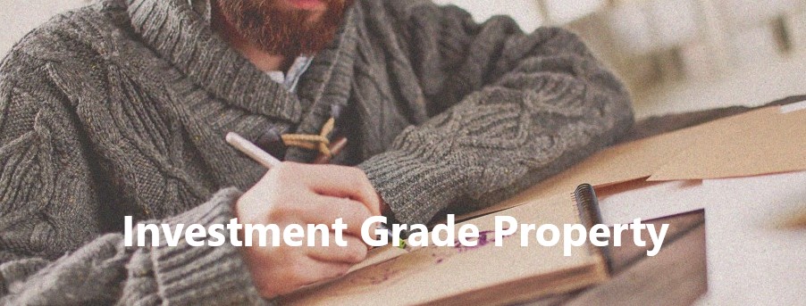 Investment Grade Property